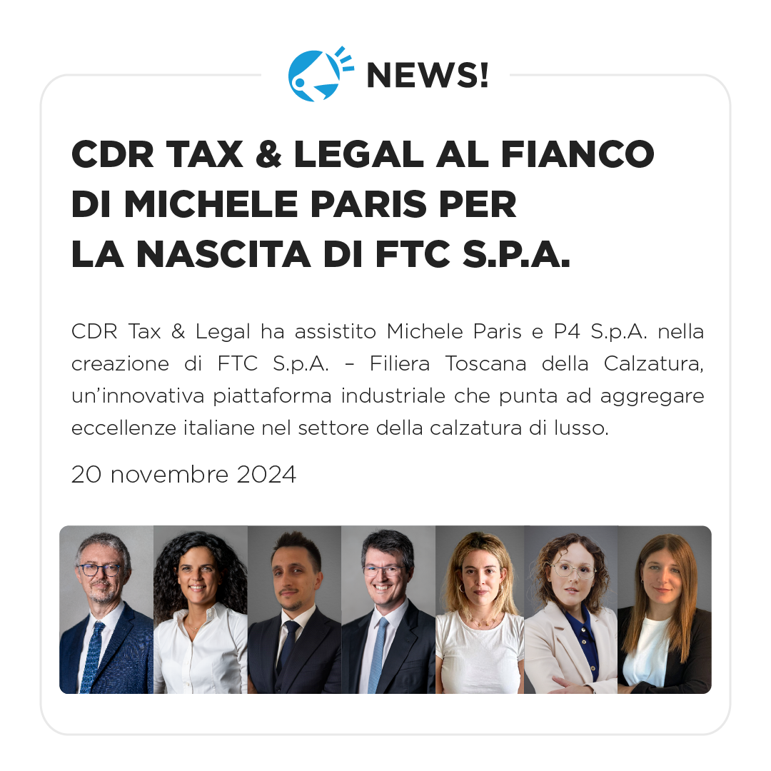 CDR Tax & Legal al fianco di Michele Paris per la nascita di FTC S.p.A.